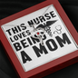 This Nurse Loves Being A Mom Nurse Necklace