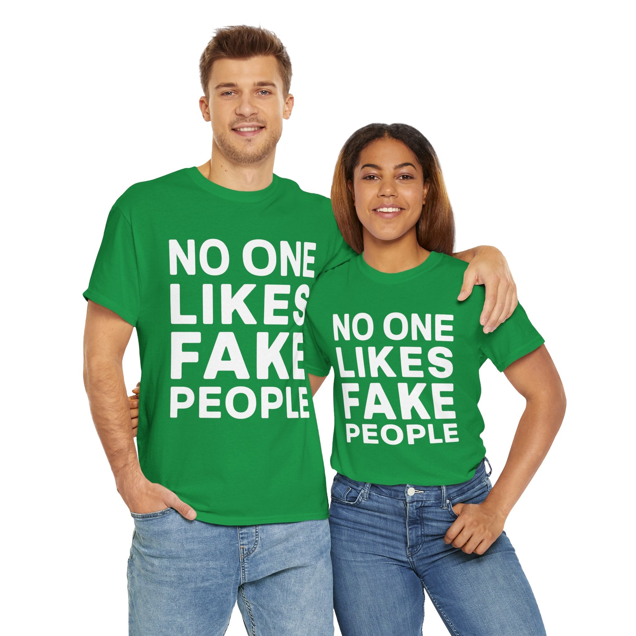 "No One Likes Fake People" Unisex Heavy Cotton Tee Saw Shadows