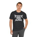 Load image into Gallery viewer, You&#39;re An Alpha Dynastic Rage Shirt
