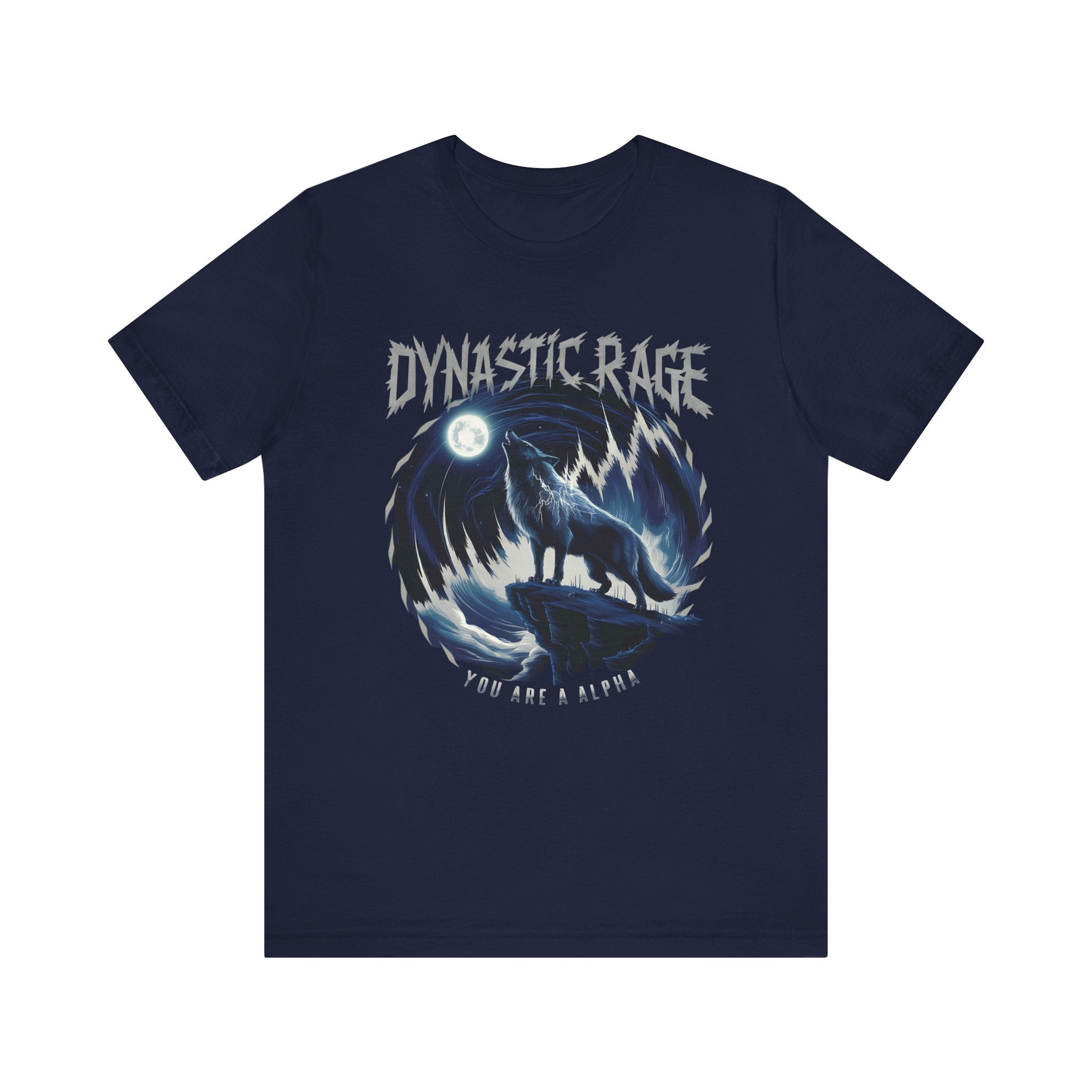 Dynastic Rage - You're An Alpha Wolf Shirt