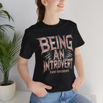 Load image into Gallery viewer, Being An Introvert Saw Shadows Shirt
