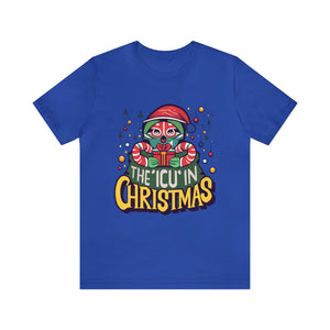 The ICU in Christmas Holiday Shirt For Nurses Or Doctors that Work in The ICU