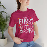 Load image into Gallery viewer, Have a Furry Little Christmas Shirt For Dog Mom&#39;s or Dog Owners
