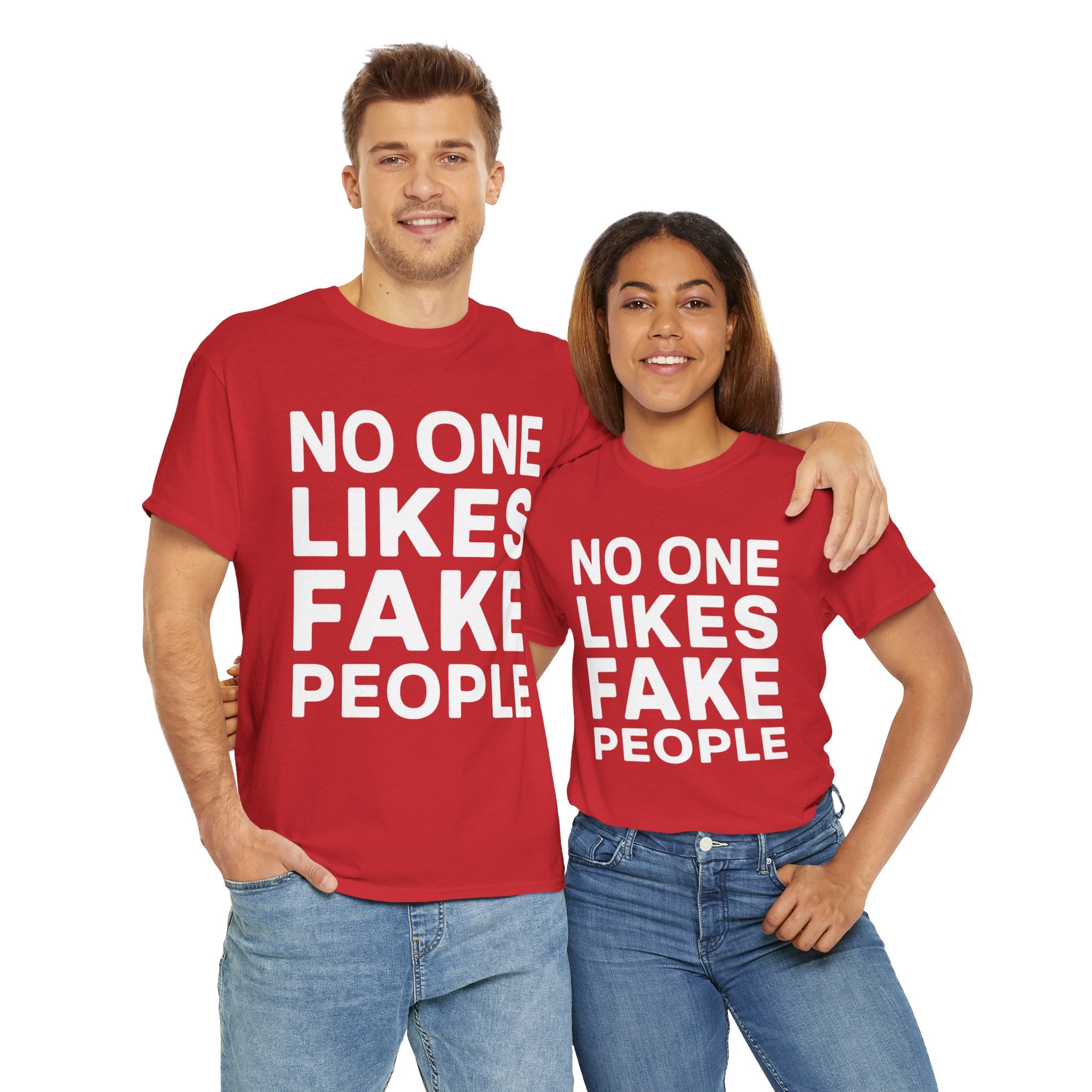 "No One Likes Fake People" Unisex Heavy Cotton Tee Saw Shadows