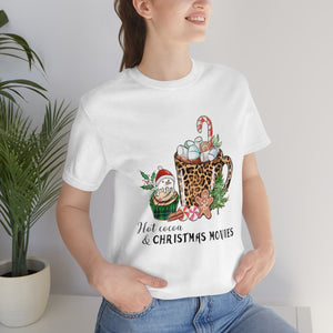 Hot Cocoa and Christmas Movies Shirt