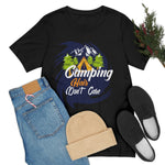Load image into Gallery viewer, Camping Hair Don&#39;t Care Shirt
