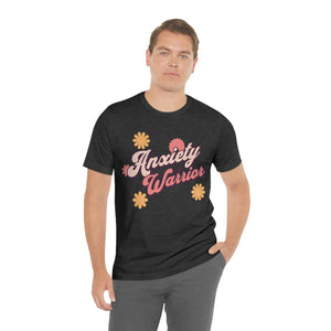 Anxiety Warrior Shirt For Those that Struggle With Anxiety