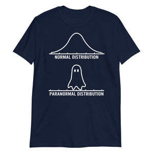 Paranormal Shirt - Ghost T-Shirt - National Paranormal Day.
