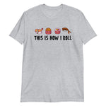 Load image into Gallery viewer, This is how I roll food shirt
