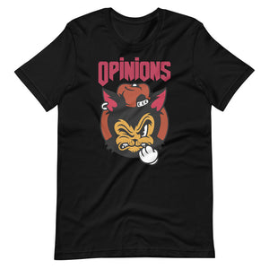 Everyone Has Opinions Tough Cat Short-Sleeve Unisex T-Shirt