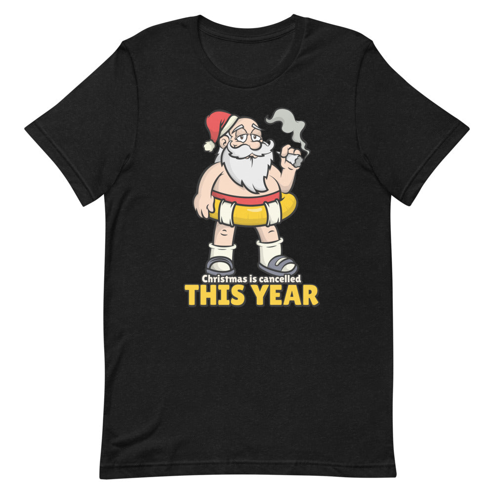 Funny Santa With Bathing Suit Inflatable Tube Christmas Cancelled This Year T-Shirt