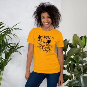 Apple Cider Fresh Made Every Day Shirt