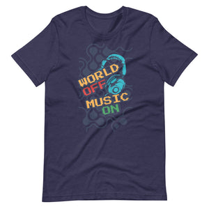 World Off Music On Short-Sleeve Unisex T-Shirt