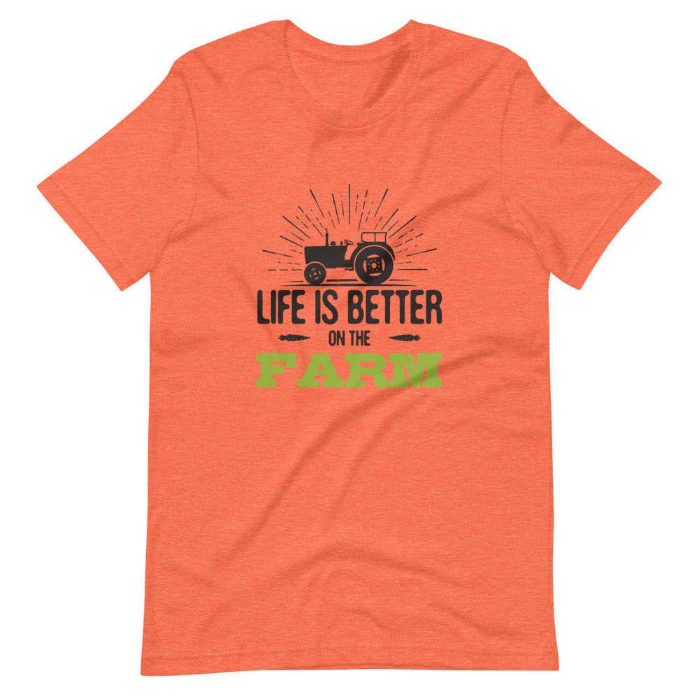 Life is better on the farm shirt - farmer tees