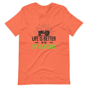 Life is better on the farm shirt - farmer tees