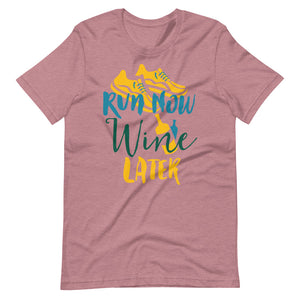 Run Now Wine Later Shirt For Joggers and Wine lovers