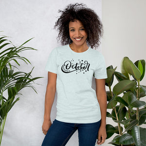 October Unisex t-shirt