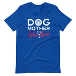 Load image into Gallery viewer, Dog Mother And Wine Lover Shirt - Dog Mom Shirts - Dog &amp; Wine Tees
