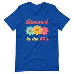 Load image into Gallery viewer, Bloomed In The 60&#39;s Short-Sleeve Unisex T-Shirt
