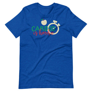 Cardio Is Hardio Short-Sleeve Unisex T-Shirt