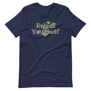 Beleaf In Yourself  T-Shirt