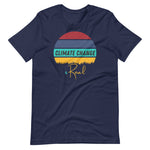 Load image into Gallery viewer, Climate Change Is Real Shirt For Men or Women
