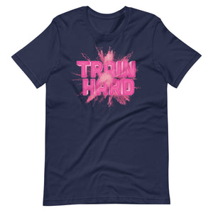 Train Hard Short-Sleeve Unisex T-Shirt