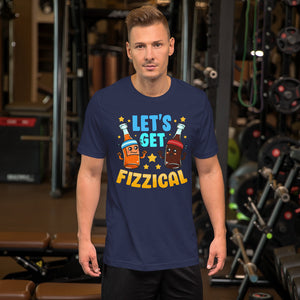 Let's Get Fizzical Soda t-shirt