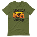 Load image into Gallery viewer, Beaching Not Teaching Paradise Vacation Unisex T-Shirt
