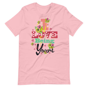 I Love Being Yours Shirt