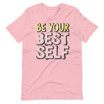 Load image into Gallery viewer, Be Your Best Self Shirt
