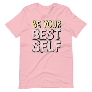 Be Your Best Self Shirt