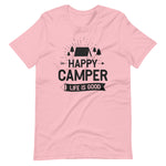 Load image into Gallery viewer, Happy Camper Life Is Good Shirt
