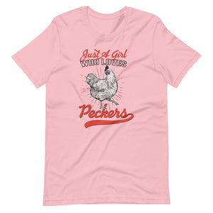 Just A Girl That Loves Peckers Funny Chicken Shirt