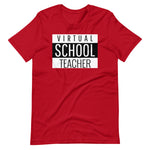 Load image into Gallery viewer, Virtual School Teacher Shirt
