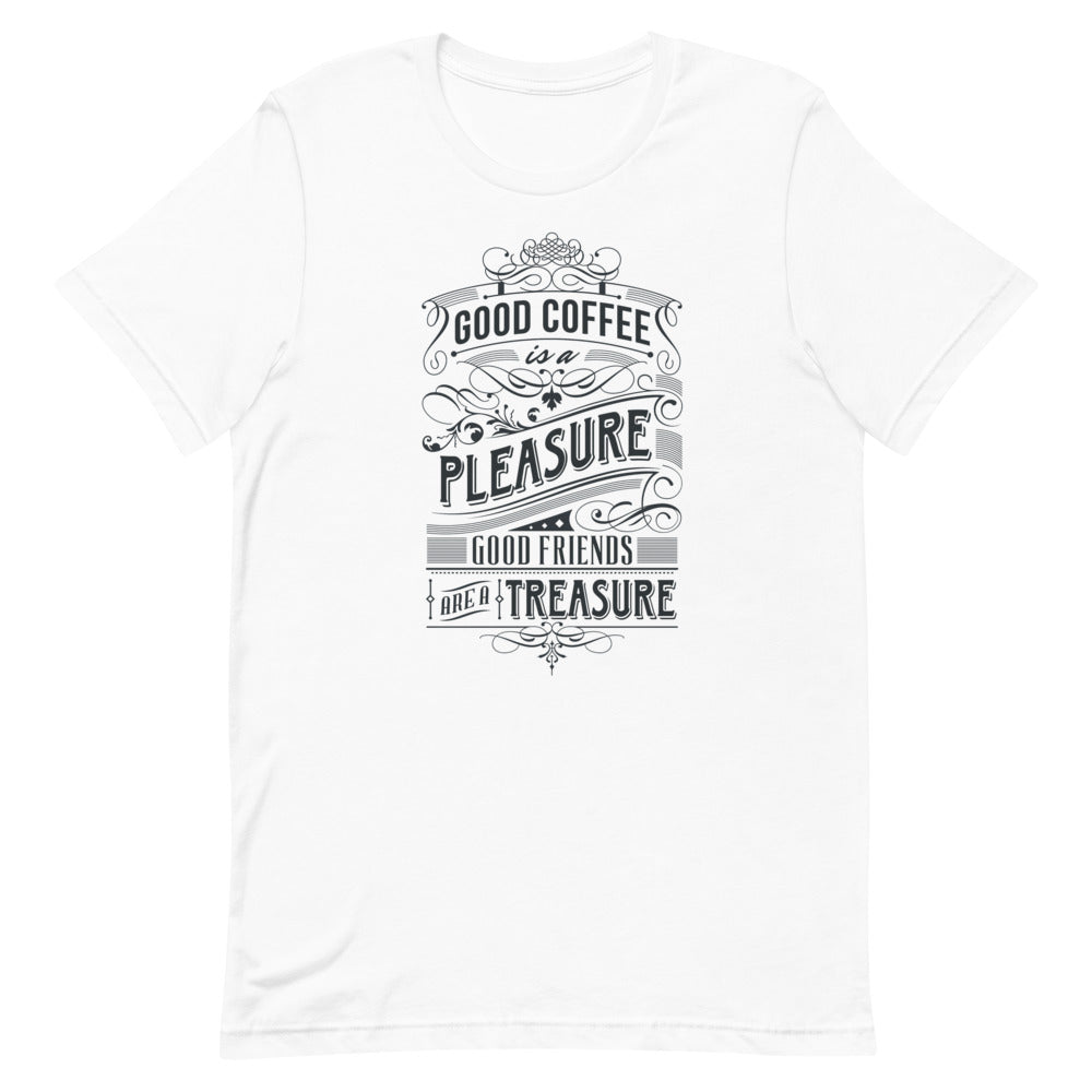 Good Coffee & Pleasure Shirt