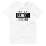 Load image into Gallery viewer, Virtual School Teacher Shirt
