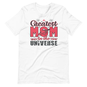 Greatest Mom In The Universe Short-Sleeve Mothers Day T-Shirt