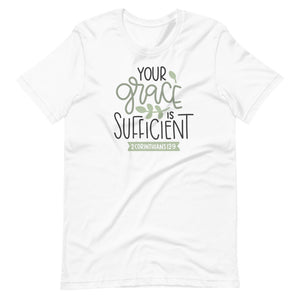 Your grace is sufficient short-sleeve unisex t-shirt