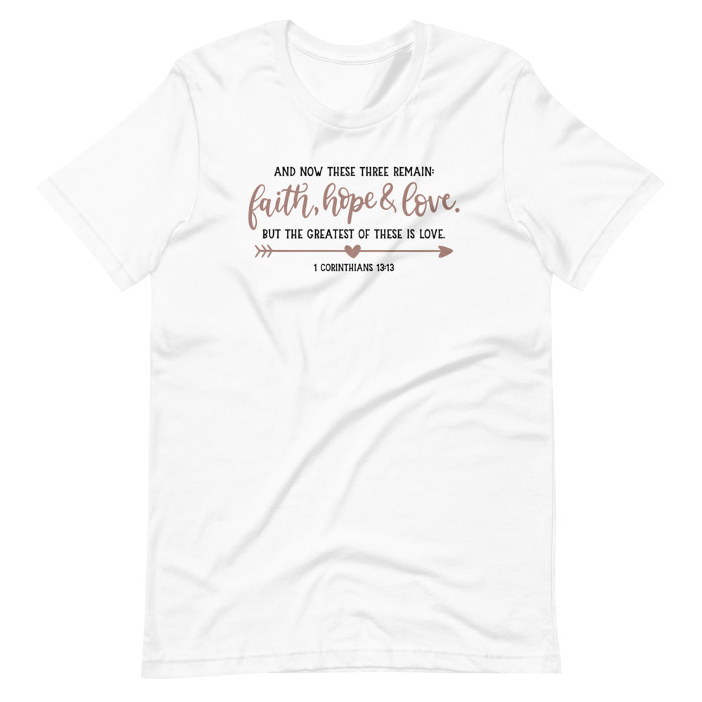 Faith Love Hope Short-Sleeve Unisex T-Shirt