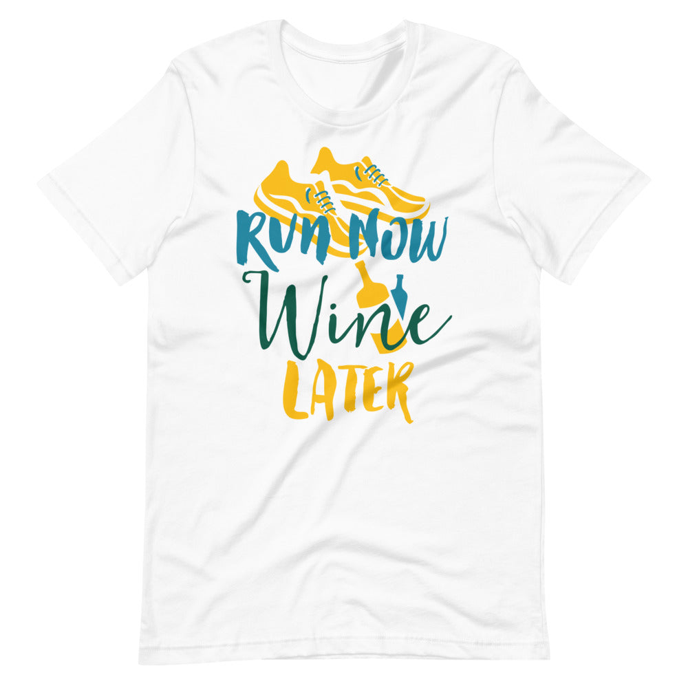 Run Now Wine Later Shirt For Joggers and Wine lovers