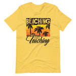 Load image into Gallery viewer, Beaching Not Teaching Paradise Vacation Unisex T-Shirt
