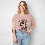 Load image into Gallery viewer, Women’s fitted t-shirt Be the person your dog thinks you are
